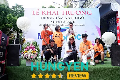 Mind Space English Center: 143 Nguyễn Trãi, P. Phố Hiến