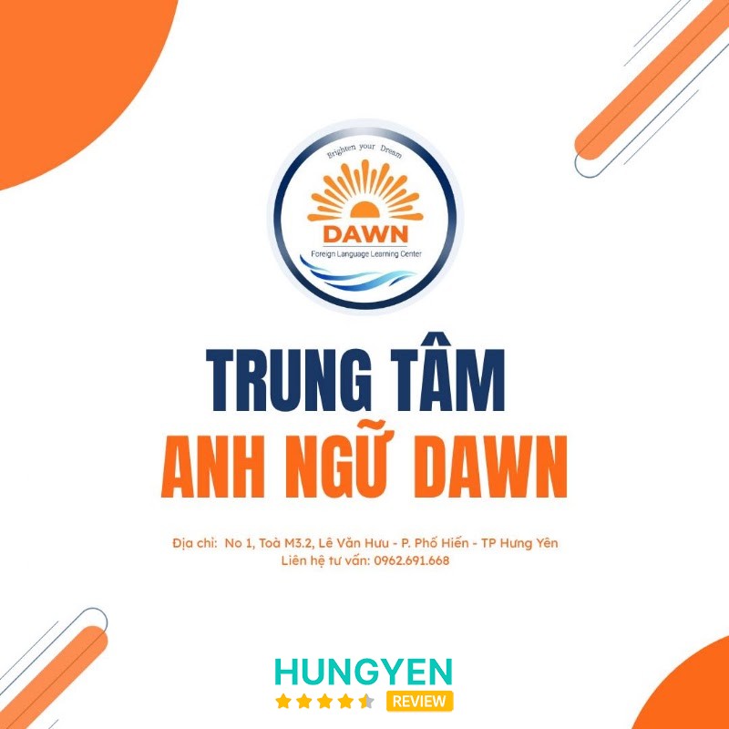Trung Tâm Anh Ngữ DAWN Phố Hiến