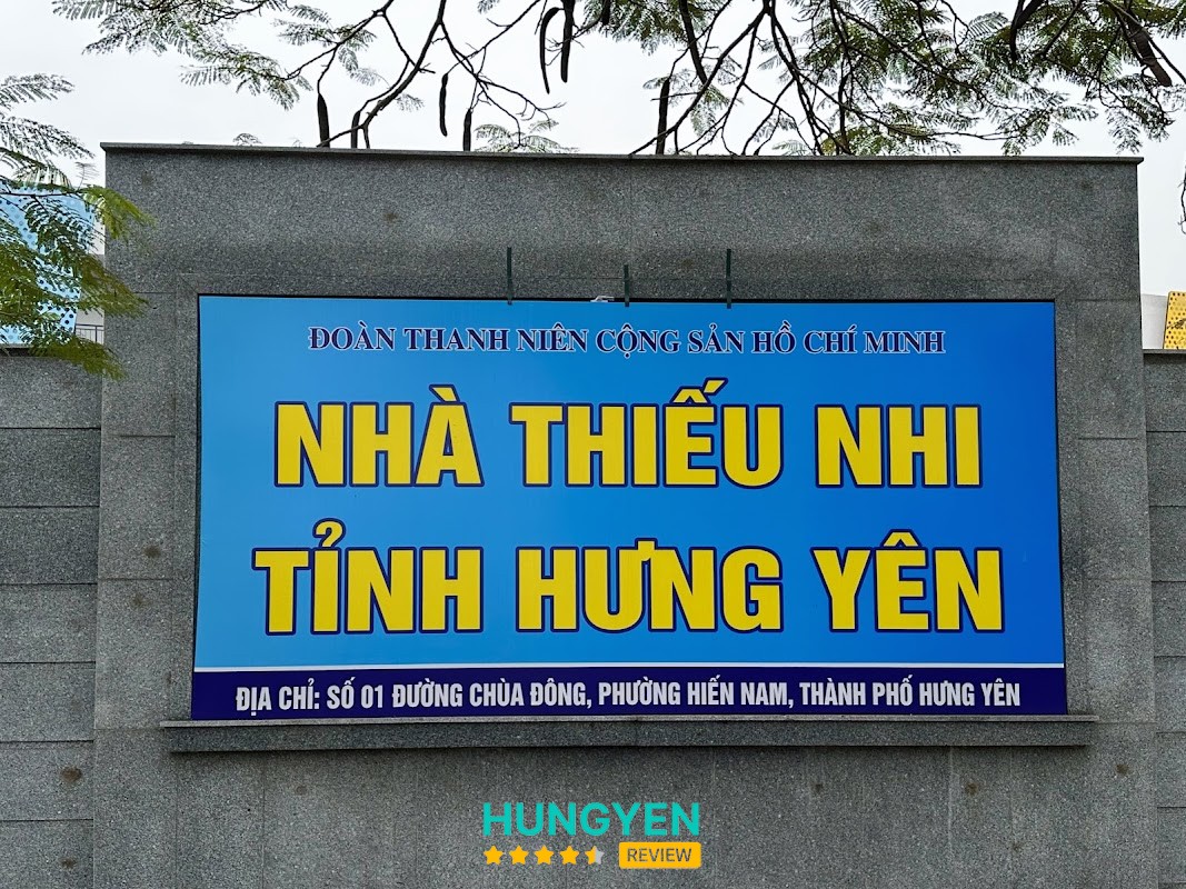 Nhà Thiếu Nhi Tỉnh Hưng Yên – hình ảnh 2