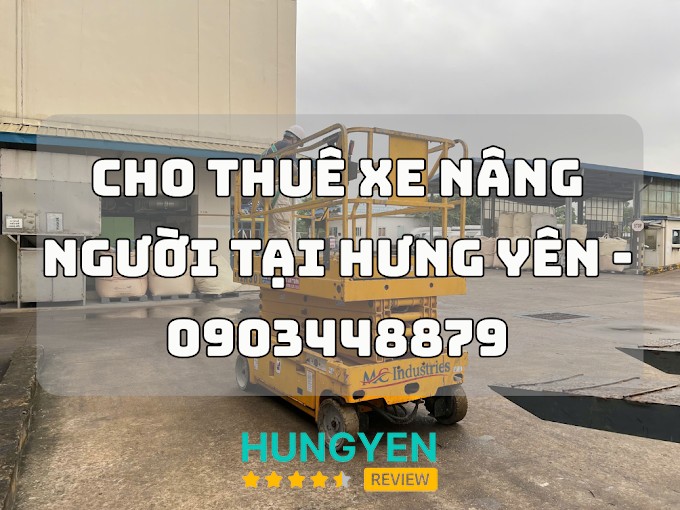 Cho Thuê Xe Nâng Người Hưng Yên TTTT